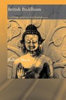 British Buddhism - Robert (Open University Bluck - 9780415483087