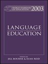 World Yearbook of Education 2003 - Jill Bourne ; Euan (Euan passed away 19.4.21 as advised by wife Gillian Bourne probate email sent SF case 01905189 7.12.21 Royalties transferred to Alison J Wilson 100876 & David W Reid 100877) Reid - 9780415501132
