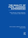Quality of Pupil Learning Experiences (RLE Edu O) - Neville Bennett ; Charles Desforges ; Anne Cockburn ; Betty Wilkinson - 9780415508735