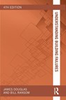 Understanding Building Failures - James Douglas ; Bill Ransom - 9780415508797