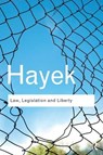 Law, Legislation and Liberty - HAYEK,  F. A. - 9780415522298