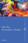 Fifty Key Postmodern Thinkers - Stuart (Northumbria University Sim - 9780415525848