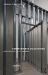 Corrections and Collections - JOE (SOUTHERN CALIFORNIA INSTITUTE OF ARCHITECTURE (SCI-ARC),  USA) Day - 9780415534826