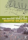 The Routledge Atlas of the Second World War - Martin Gilbert - 9780415552899