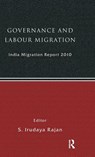 India Migration Report 2010 - S Irudaya Rajan - 9780415570183