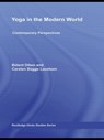 Yoga in the Modern World - Mark Singleton ; Jean Byrne - 9780415570862