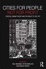 Cities for People, Not for Profit - Neil (Harvard University Brenner ; Peter (Columbia University Marcuse ; Margit Mayer - 9780415601788