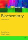 BIOS Instant Notes in Biochemistry - David Hames ; Nigel Hooper - 9780415608459