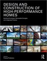 Design and Construction of High-Performance Homes - Franca (University of Pennsylvania Trubiano - 9780415615280