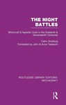 The Night Battles (RLE Witchcraft) - Carlo Ginzburg - 9780415619264