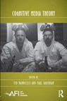 Cognitive Media Theory - Ted (University of Queensland Nannicelli ; Paul (University of Kent Taberham - 9780415629874