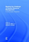 Meeting the Challenge of Human Resource Management - Vernon D. (Michigan State University Miller ; Michael E. (Rutgers University Gordon - 9780415630207
