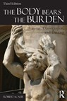 The Body Bears the Burden - Robert (in Private practice Scaer - 9780415641524