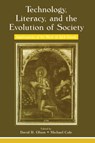 Technology, Literacy, and the Evolution of Society - David R. Olson ; Michael Cole - 9780415652223