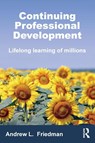 Continuing Professional Development - Andrew (University of Bristol Friedman - 9780415679251
