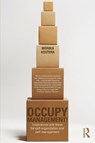 Occupy Management - Monika (University of Warsaw Kostera - 9780415703062