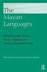 The Mayan Languages - Judith Aissen ; Nora England ; Roberto Zavala Maldonado - 9780415738026