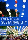Events and Sustainability - HOLMES,  Kirsten ; Hughes, Michael ; Mair, Judith ; Carlsen, Jack - 9780415744508