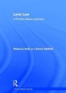 Land Law - Rebecca Kelly ; Emma Hatfield - 9780415844895