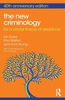 The New Criminology - Ian Taylor ; Paul Walton ; Jock (City University of New York Young - 9780415855877