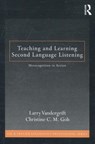 Teaching and Learning Second Language Listening - VANDERGRIFT,  Larry - 9780415883726