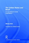 The United States and Brazil - Monica Hirst - 9780415950657