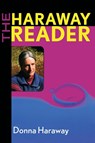 The Haraway Reader - Donna Haraway - 9780415966894