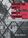 Construction Quality and Quality Standards - G.A. Atkinson - 9780419184904