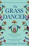 Power, M: Grass Dancer - Mona Susan Power - 9780425159538