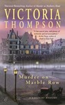 MURDER ON MARBLE ROW - Victoria Thompson - 9780425198704