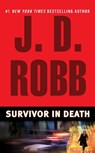 SURVIVOR IN DEATH - J. D. Robb - 9780425204184