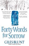Blunt, G: Forty Words for Sorrow - Giles Blunt - 9780425206928