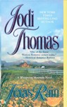Texas Rain - Jodi Thomas - 9780425212790