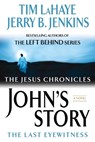 John's Story - Tim LaHaye ; Jerry B. Jenkins - 9780425217139