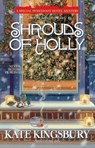 Shrouds of Holly - Kate Kingsbury - 9780425218495