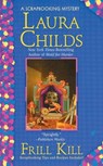 Frill Kill - Laura Childs - 9780425224250