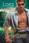 Nauti Intentions - Lora Leigh - 9780425226056