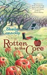 Rotten to the Core - Sheila Connolly - 9780425228760