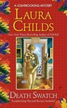 DEATH SWATCH - Laura Childs - 9780425230756