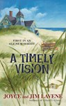 A Timely Vision - Joyce Lavene - 9780425234754