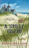 A Timely Vision - Joyce Lavene - 9780425234754