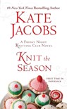 Knit the Season - Kate Jacobs - 9780425236765