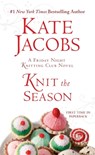 Knit the Season - Kate Jacobs - 9780425236765