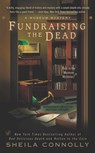 Fundraising the Dead - Sheila Connolly - 9780425237441