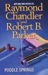 Poodle Springs - Raymond Chandler ; Robert B. Parker - 9780425239346