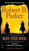 Blue-Eyed Devil - Robert B. Parker - 9780425241455