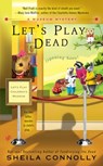 Let's Play Dead - Sheila Connolly - 9780425242209