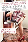 If It Was Easy, They'd Call the Whole Damn Thing a Honeymoon - Jenna McCarthy - 9780425243022