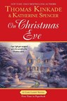 On Christmas Eve - Thomas Kinkade ; Katherine Spencer - 9780425243268
