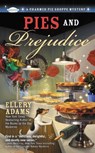 PIES & PREJUDICE - Ellery Adams - 9780425251409